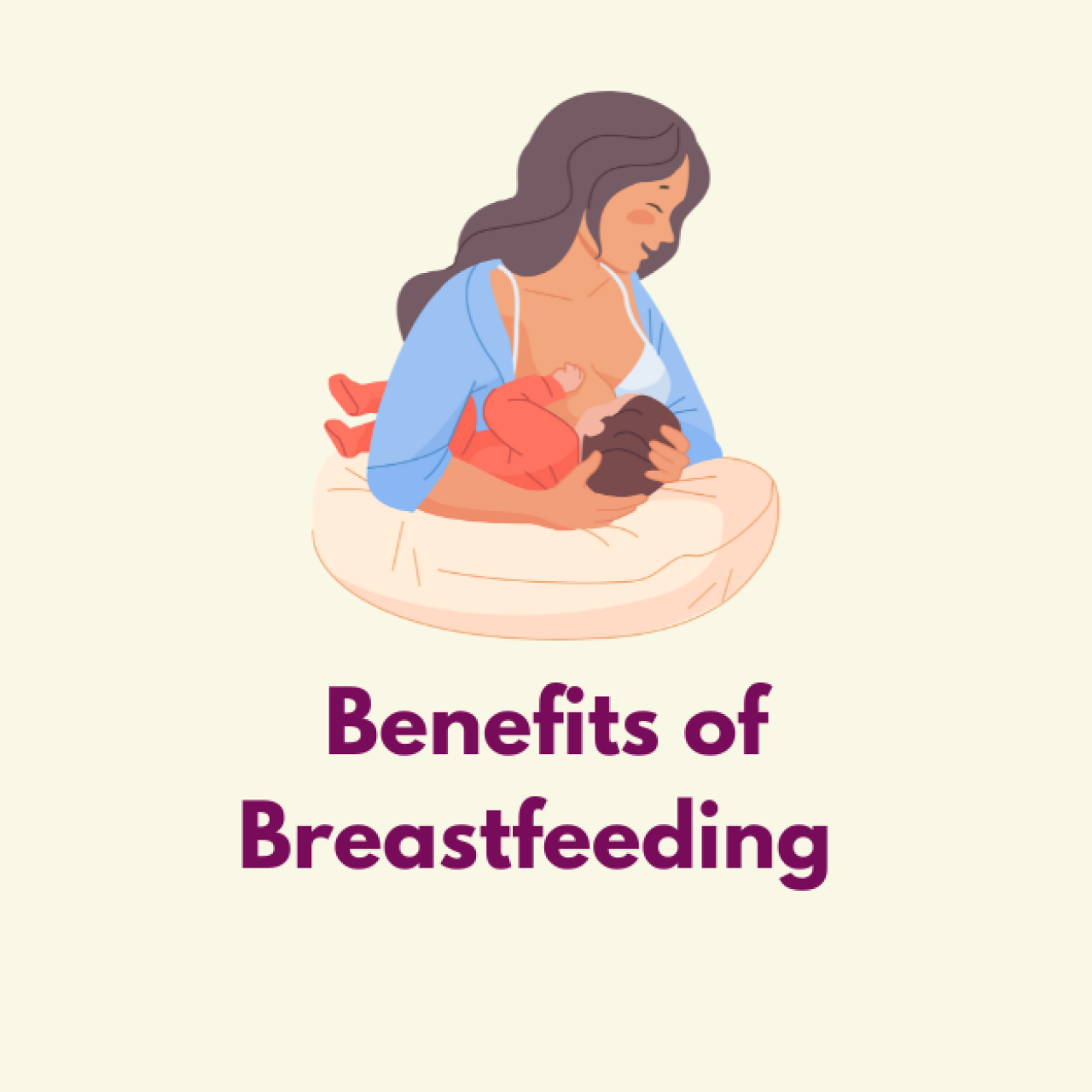 Benefits of Breastfeeding
